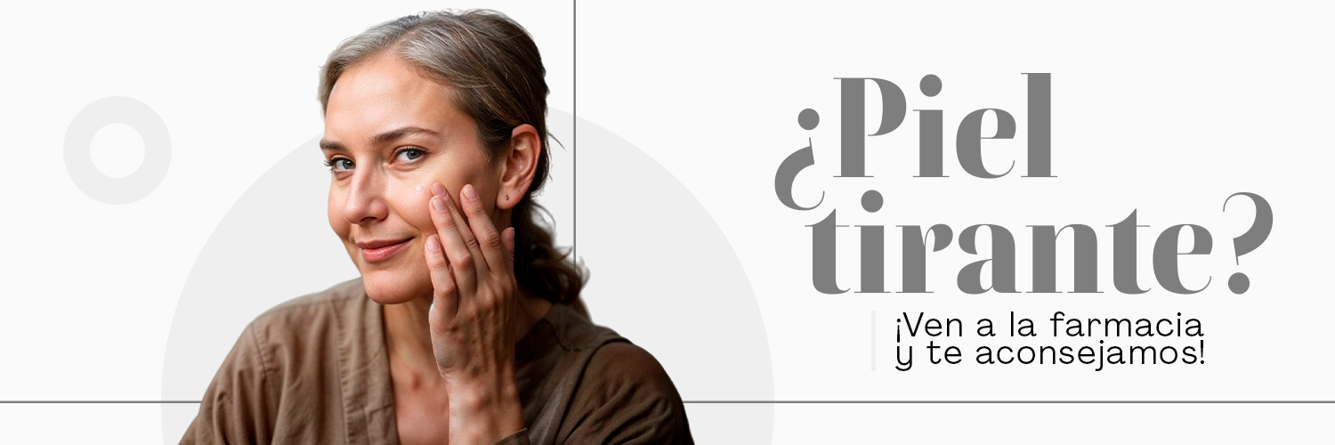 1500X500 - Piel tirante ven a la farmacia y te aconsejamos 3